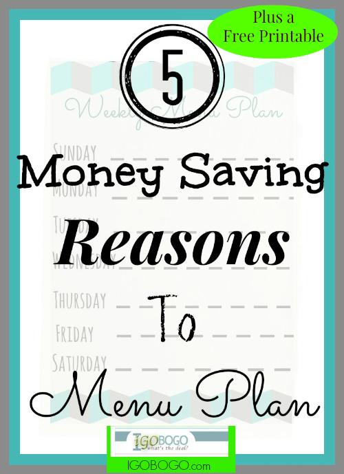 5 Money Saving Reasons To Menu Plan