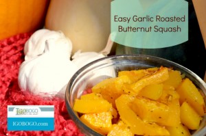 Easy Garlic Roasted Butternut Squash